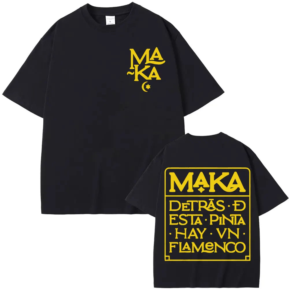 MAKA “DETRÁS DESTA PINTA HAY VN FLAMENCO” T-SHIRT