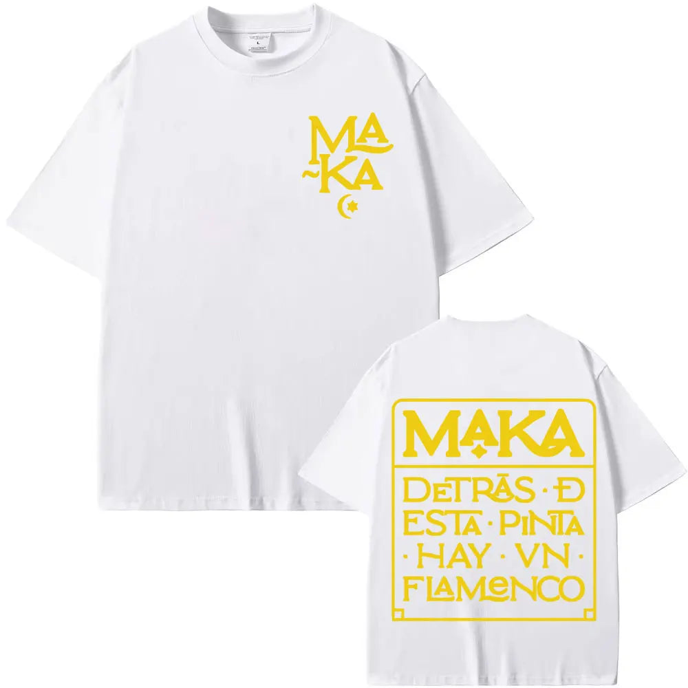 MAKA “DETRÁS DESTA PINTA HAY VN FLAMENCO” T-SHIRT