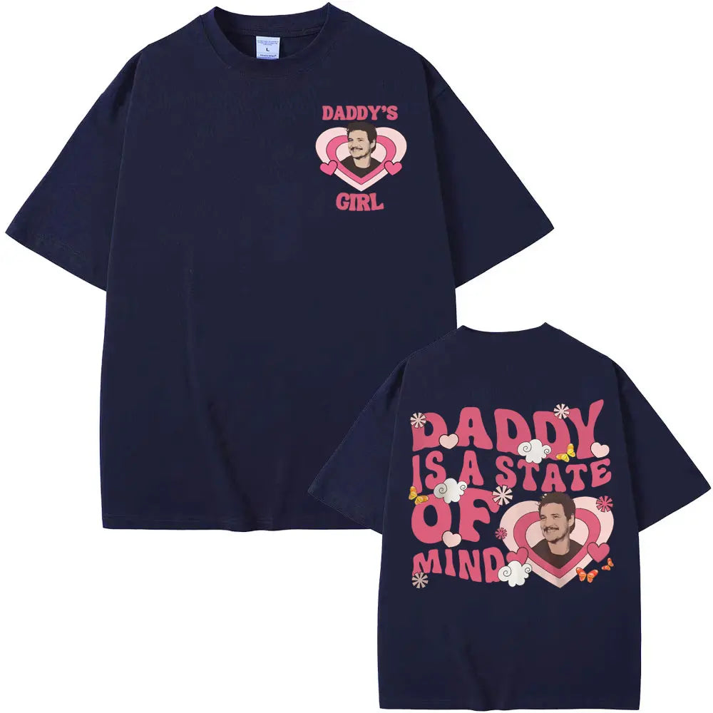 PEDRO PASCAL “DADDY IS A STATE OF MIND” T-SHIRT